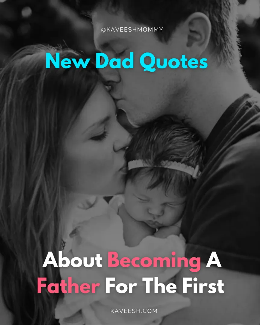 50-new-dad-quotes-for-first-time-father-blessed-baby-the-thrifty