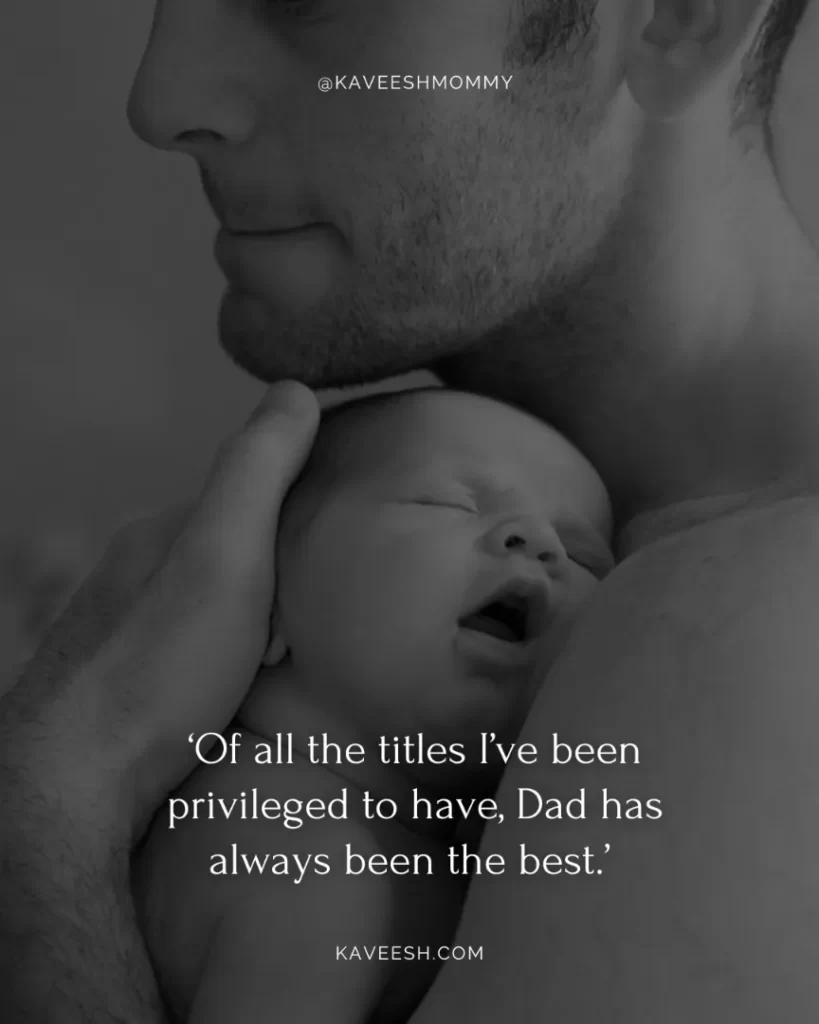 new dad quote-‘Of all the titles I’ve been privileged to have, Dad has always been the best.’ – Ken Norton