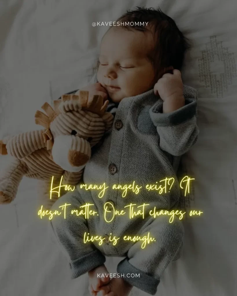 New-Mom-Quotes-How many angels exist? It doesn’t matter. One that changes our lives is enough.