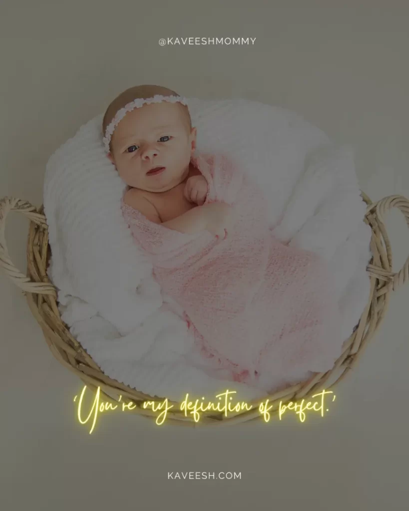 Inspirational-Quotes-About-Babies-‘You’re my definition of perfect.’