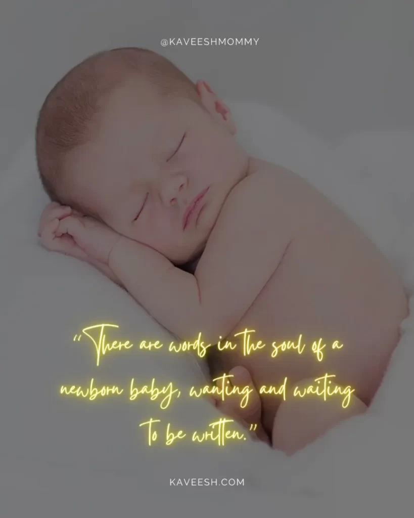 New-Baby-Wishes-“There are words in the soul of a newborn baby, wanting and waiting to be written.” – Toba Beta