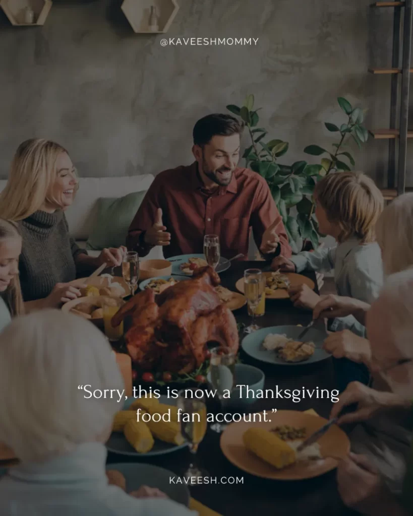 Thanksgiving Captions About Food