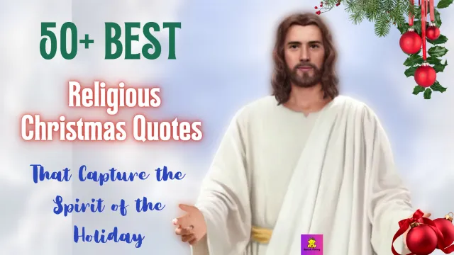 50+ BEST RELIGIOUS CHRISTMAS QUOTES AND MESSAGES