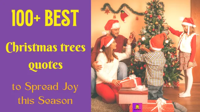 BEST CHRISTMAS TREE CAPTIONS FOR YOUR INSTAGRAM PHOTOS