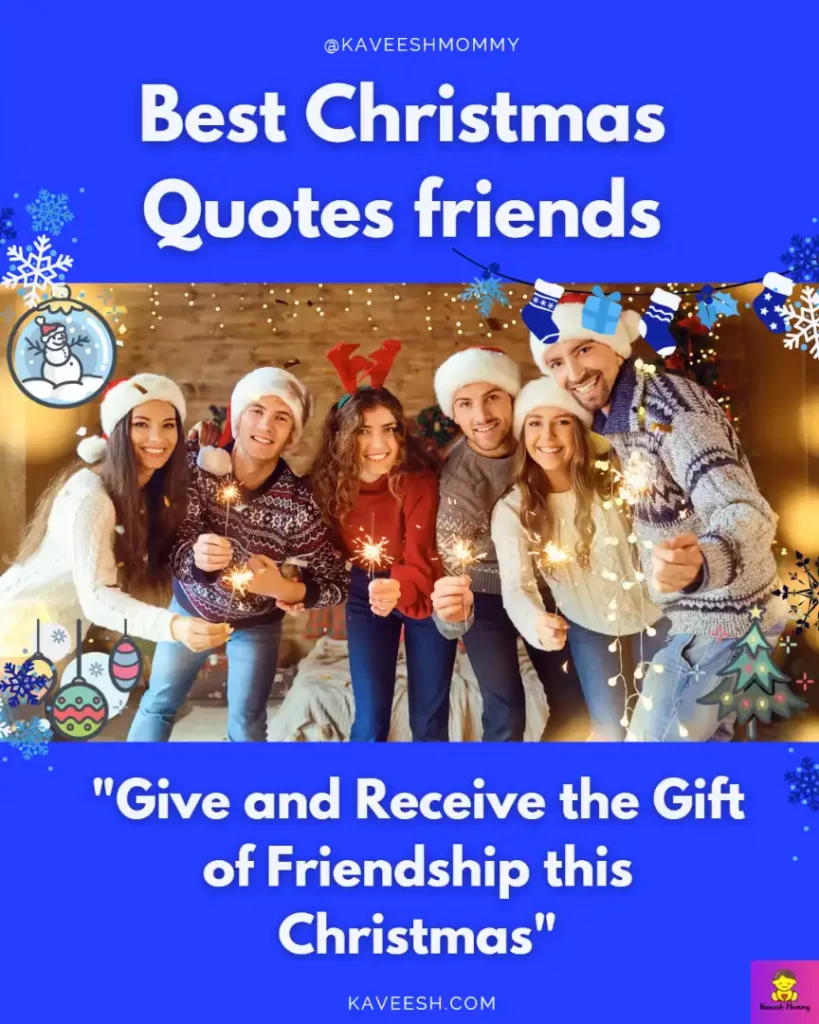 LIST OF Best Christmas Quotes friends