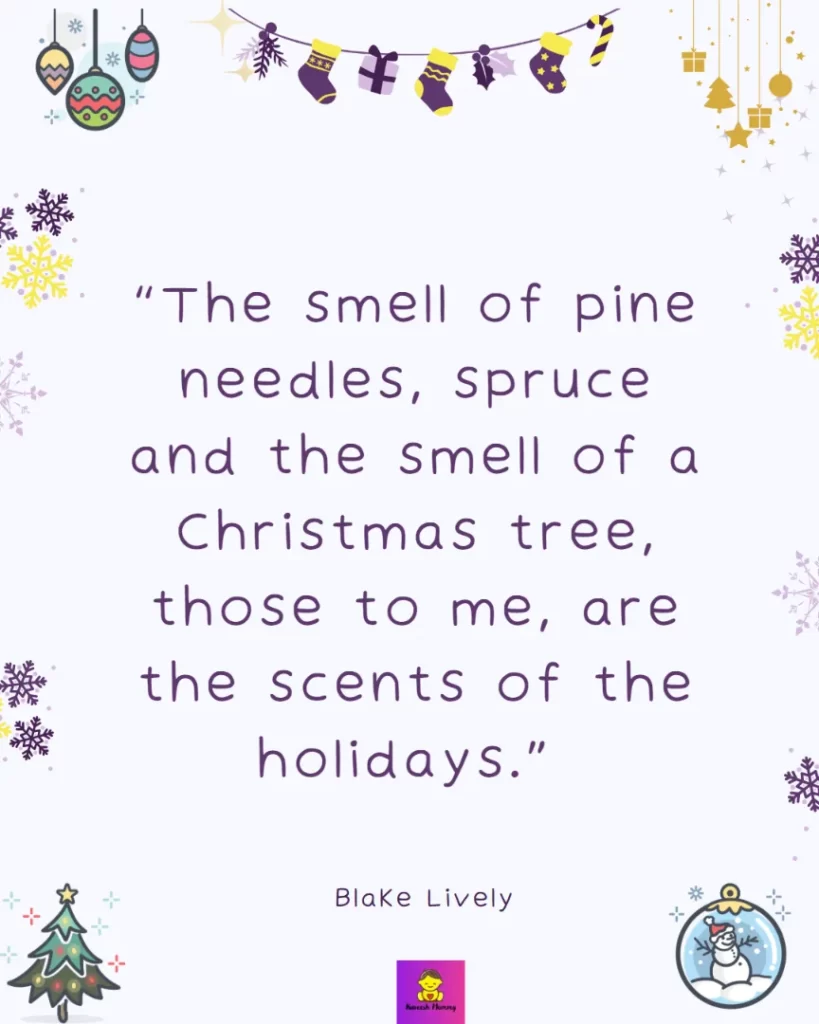 Best Cute, beautiful and funny sayings inspired by Christmas trees quotes.