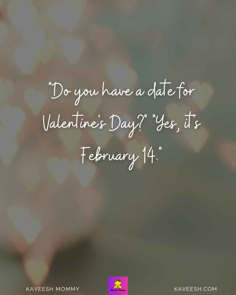 100 Best Funny Valentine's Day Quotes: Spice Up Your V-Day with a Hilarious Quote |