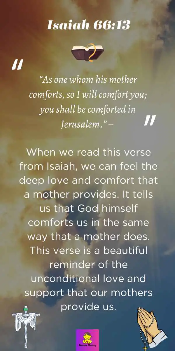 Isaiah-6613-As-one-whom-his-mother-comforts-so-I-will-comfort-you-you-shall-be-comforted-in-Jerusalem.-This-verse-is-a-reminder-of-the-love-and-comfort-that-a-mother-provides