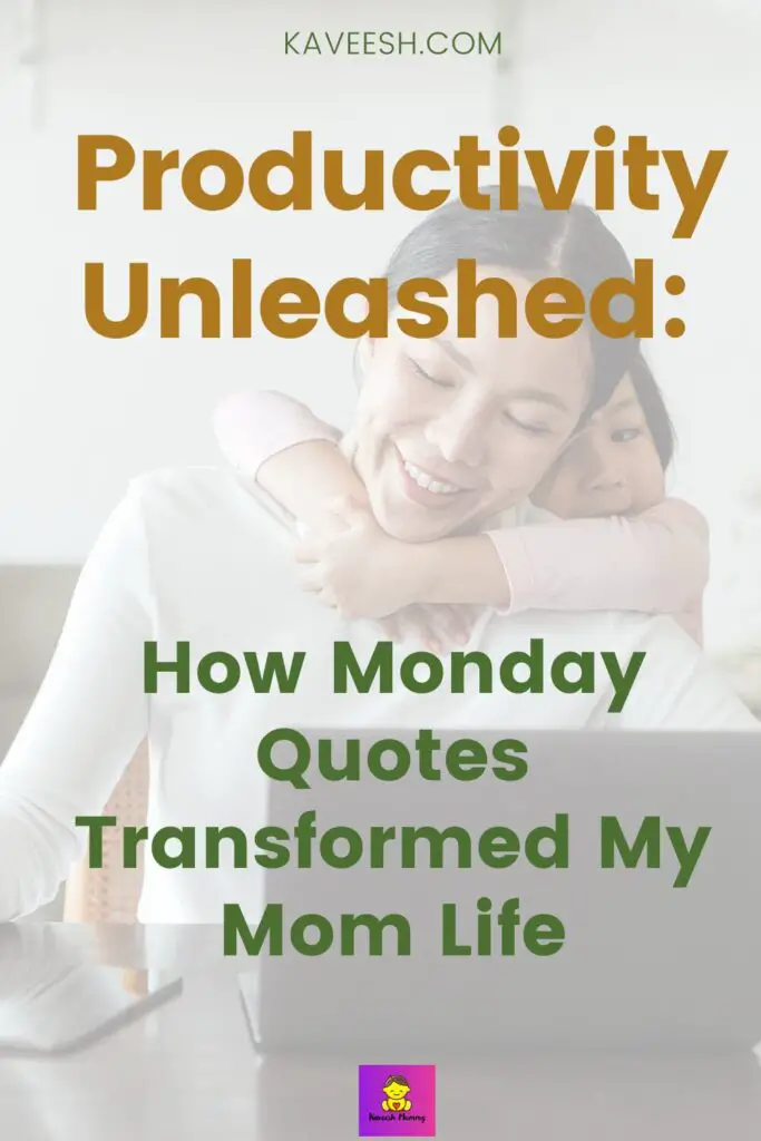 13.	Productivity improvement with Monday quotes