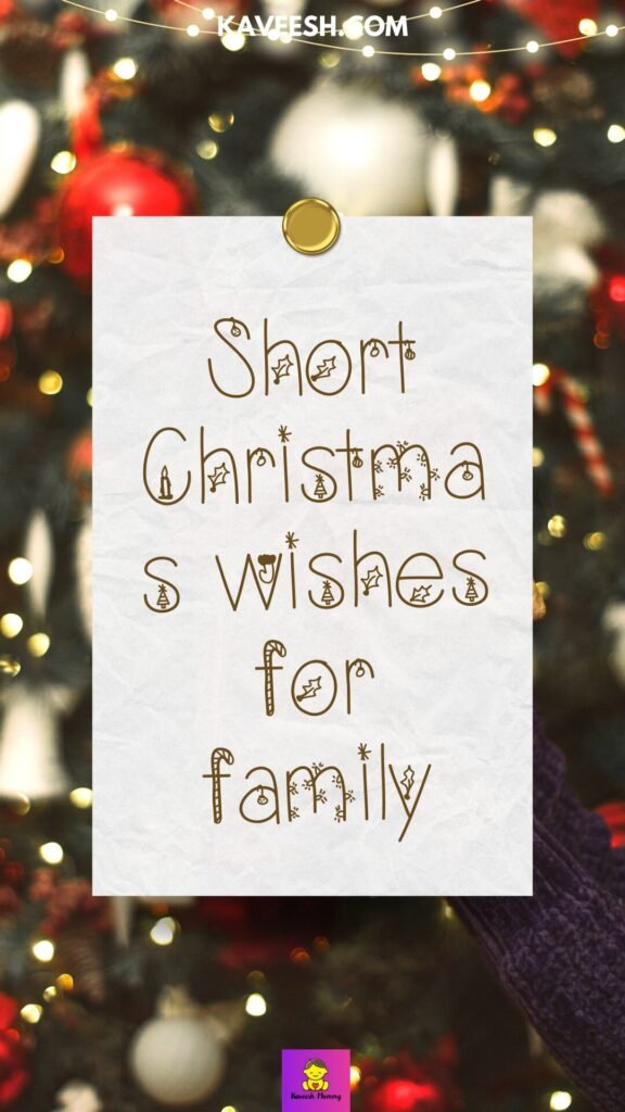 40 Best Short Christmas Wishes For Family Spread Joy 40-best-short-christmas-wishes-for-family-spread-joy