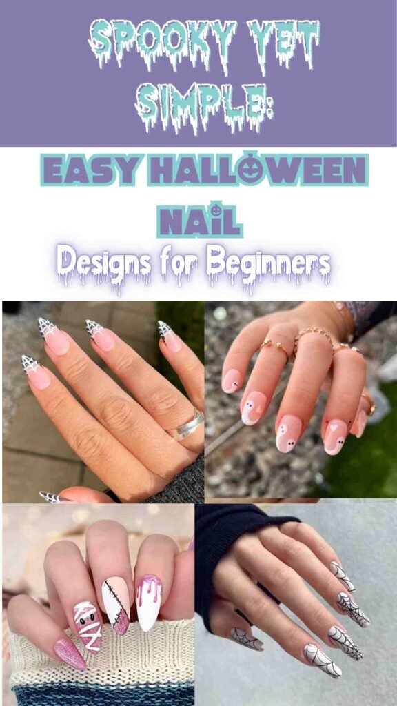 4 Quick and Easy Halloween Nail Art Ideas You’ll Love! 1 Easy Halloween Nail Designs: A Fun and Simple Tutorial