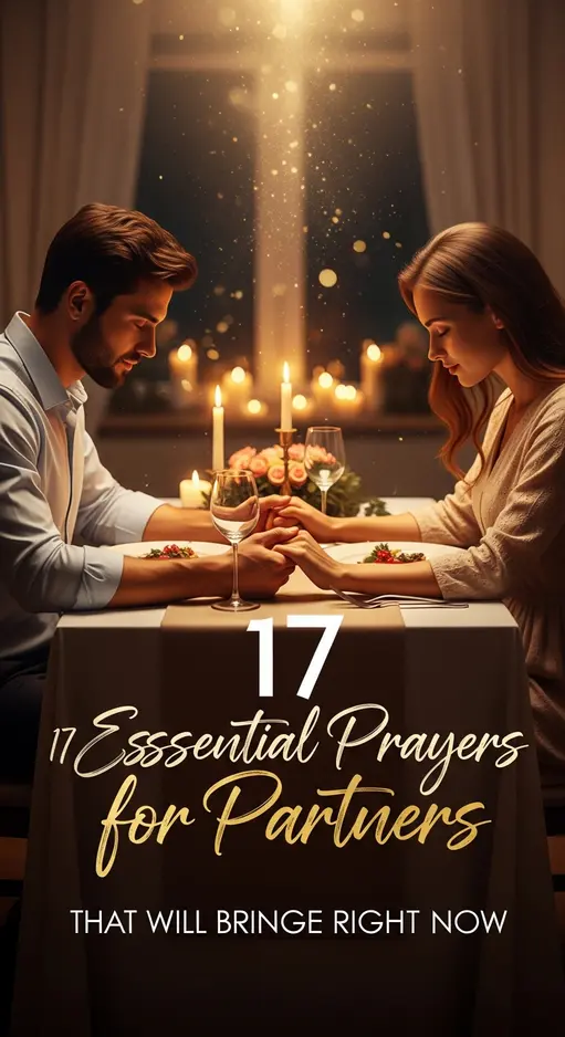 17 Essential Prayers for Partners That Will Bring Peace Right Now