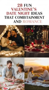 28 Fun Valentine's Date Night Ideas That Combined Entertainment and Romance -