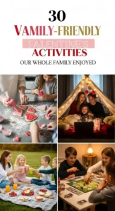 30 Family-Friendly Valentine's Activities Our Whole Family Enjoyed -
