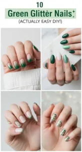 10 Green Glitter Nails Sparkling All Day Without Fading -