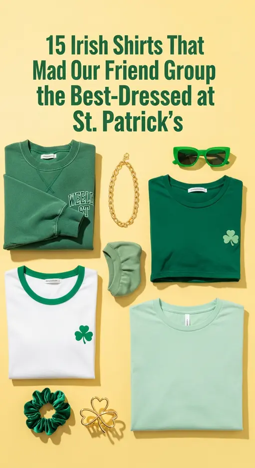 15 Irish Shirts That Made Our Friend Group the Best-Dressed at St. Patrick’s
