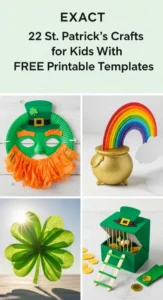22 St. Patrick's Day Crafts for Kids With FREE Printable Templates -