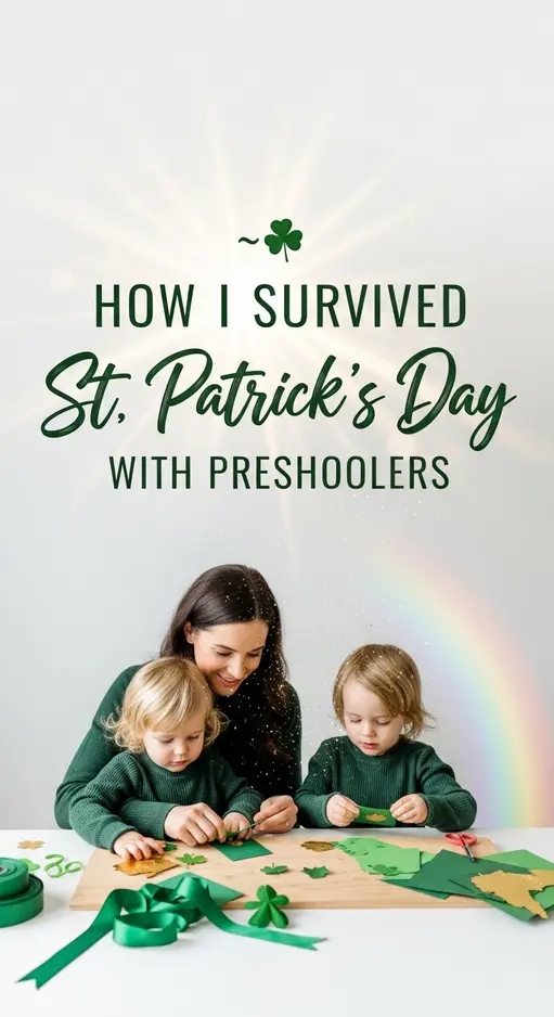 How I Survived St. Patrick’s Day With Preschoolers