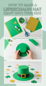 How to Make a Leprechaun Hat Craft With Your Kids -