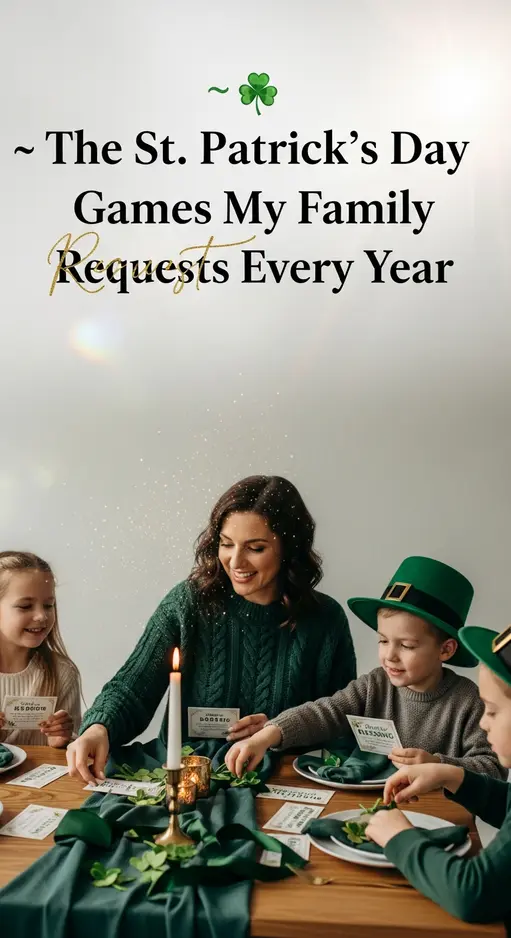The St. Patrick’s Day Games My Family Requests Every Year
