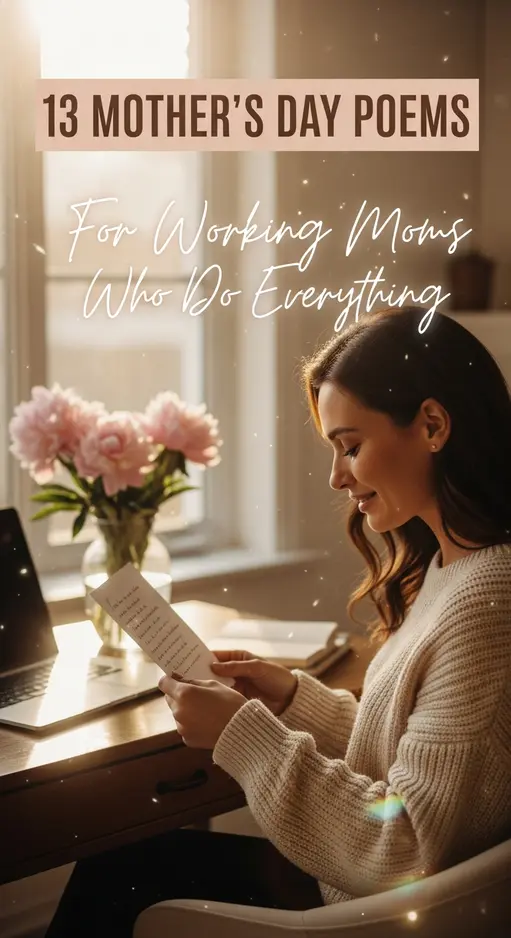 13 Mother’s Day Poems for Working Moms Who Do Everything — She’ll Never Forget These