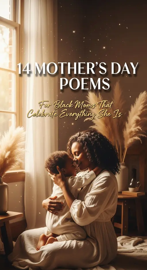 14 Mother’s Day Poems for Black Moms That Celebrate Everything She Is