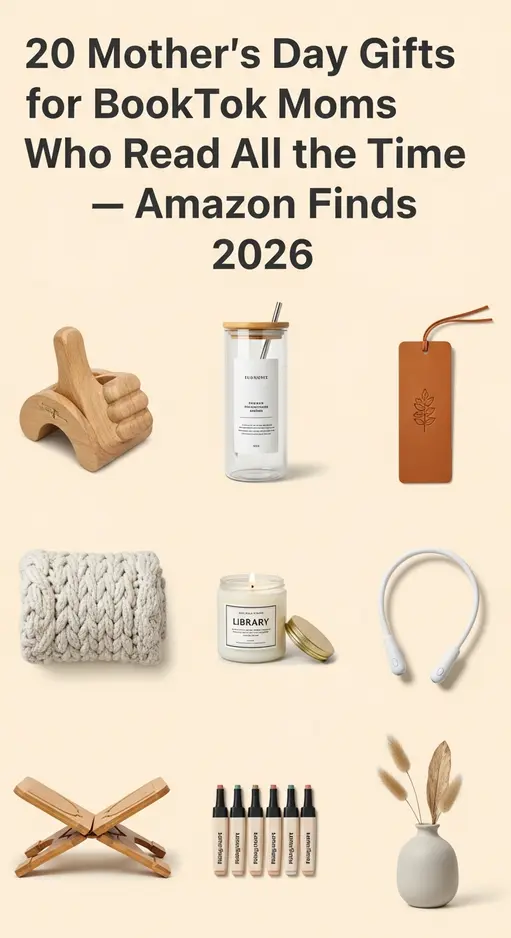 20 Mother’s Day Gifts for BookTok Moms Who Read All the Time — Amazon Finds 2026