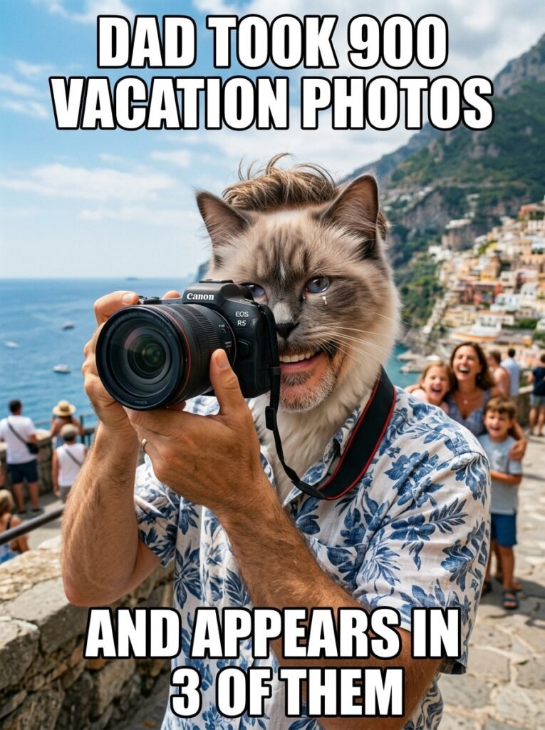 Fathers Day Vacation Travel Dad Memes Every Family Trip Needs -