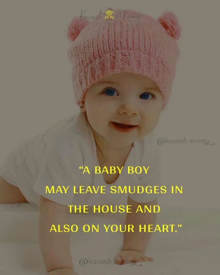 90+ Best Baby Quotes To Enjoy Parenthood (WITH IMAGES) 23 Baby-Boy-Quotes-90-best-Baby-Quotes-To-Share-The-Love-KAVEESH-MOMMY-8