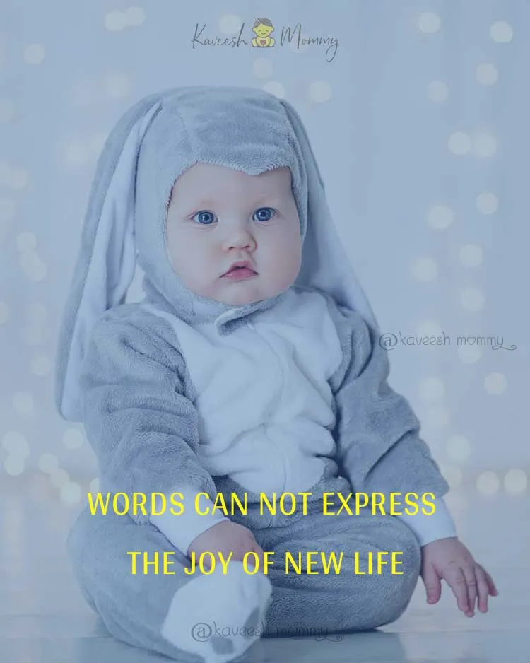 90+ Best Baby Quotes To Enjoy Parenthood (WITH IMAGES) 9 best-Baby-Quotes-Sweet-Baby-Quotes-KAVEESH-MOMMY-8