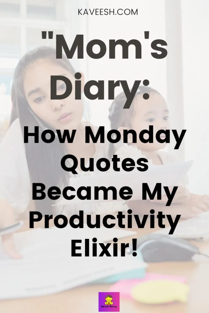 10.Using Monday quotes to increase work output