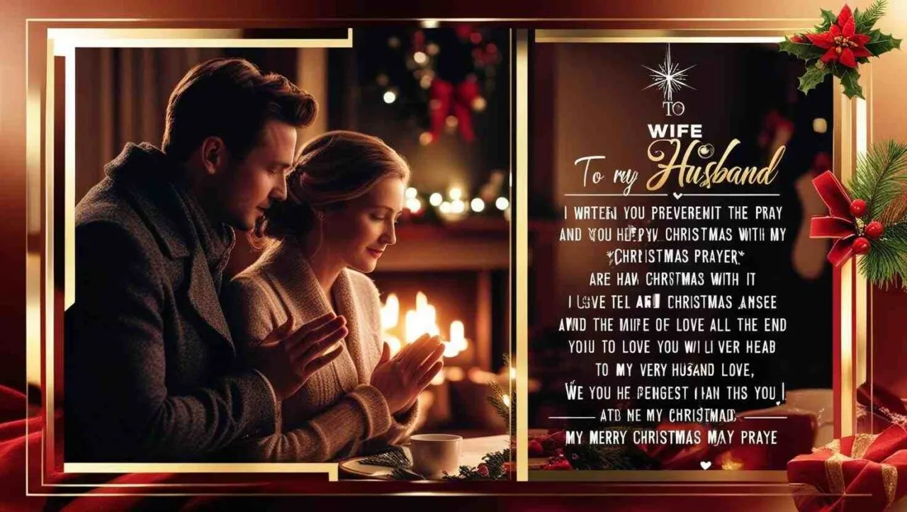 100 Heartfelt Christmas Prayers for My Husband 🎄💖 1 100 Heartfelt Christmas Prayers for My Husband 🎄💖 -